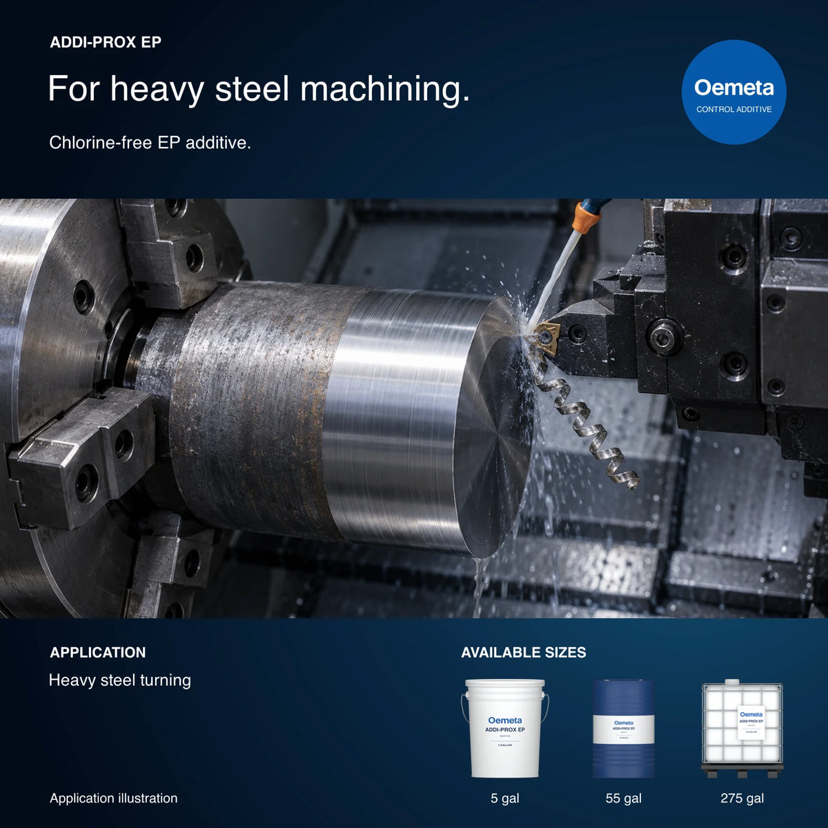 Oemeta ADDI-PROX EP application illustration showing heavy steel turning with 5-gallon pail, 55-gallon drum and 275-gallon tote packages