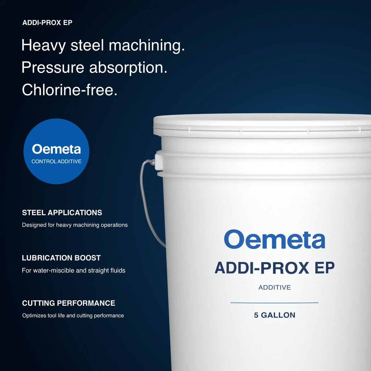 Oemeta ADDI-PROX EP additive benefits: heavy steel machining, improved lubrication and pressure absorption, and optimized cutting performance