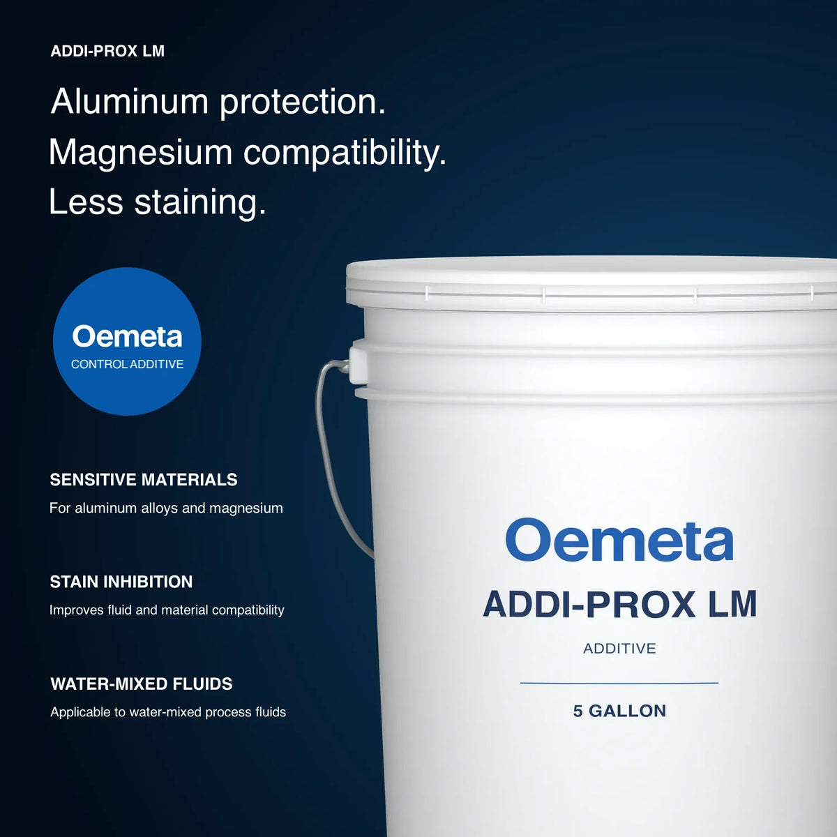 Oemeta ADDI-PROX LM additive benefits: for aluminum alloys and magnesium, improves fluid and material compatibility, applicable to water-mixed process fluids