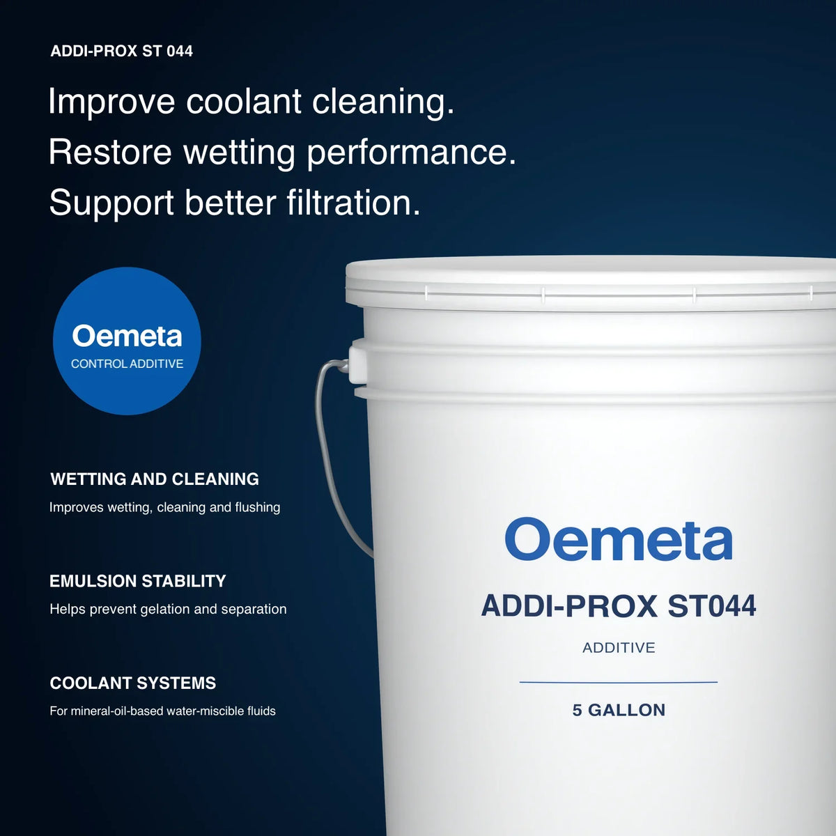 Oemeta ADDI-PROX ST 044 pail with wetting, cleaning, filtration and coolant emulsion stability benefits