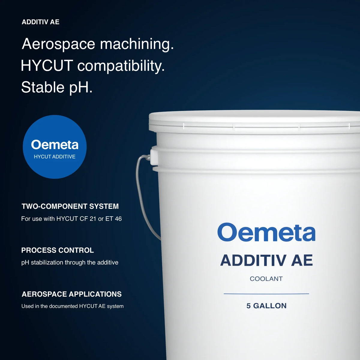 Oemeta ADDITIV AE additive for the HYCUT aerospace machining system, used with HYCUT CF 21 or ET 46, with pH stabilization