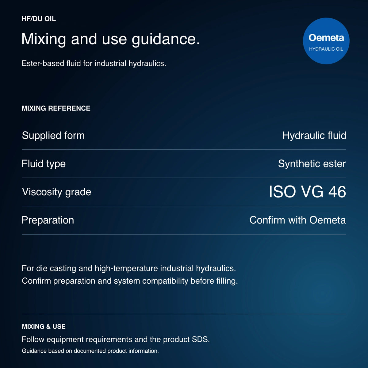 Oemeta HF/DU Oil mixing and use guidance: synthetic ester hydraulic fluid, ISO VG 46, for industrial hydraulics and die casting; confirm preparation and system compatibility with Oemeta.