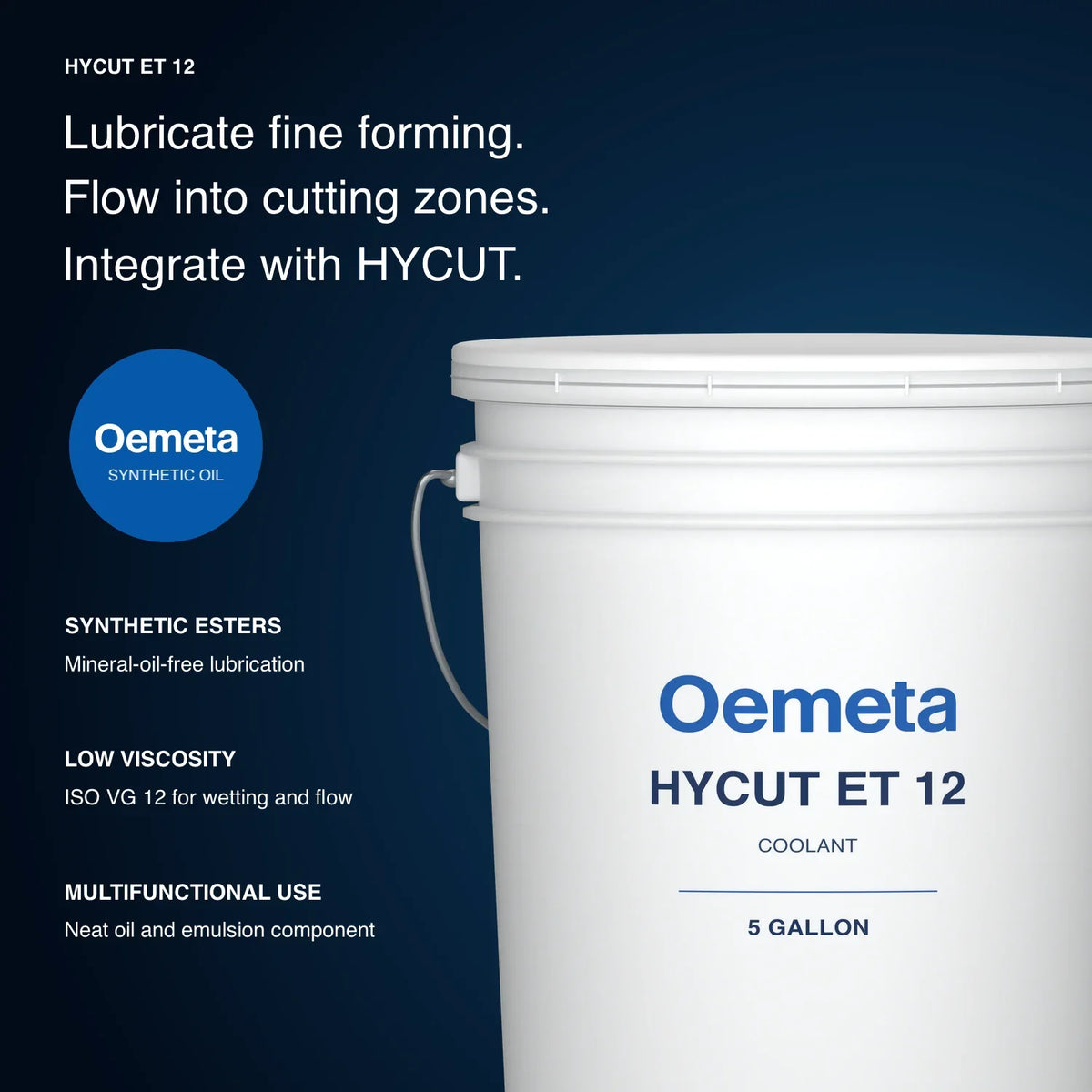 Oemeta HYCUT ET 12 pail with synthetic esters, low viscosity, multifunctional use information