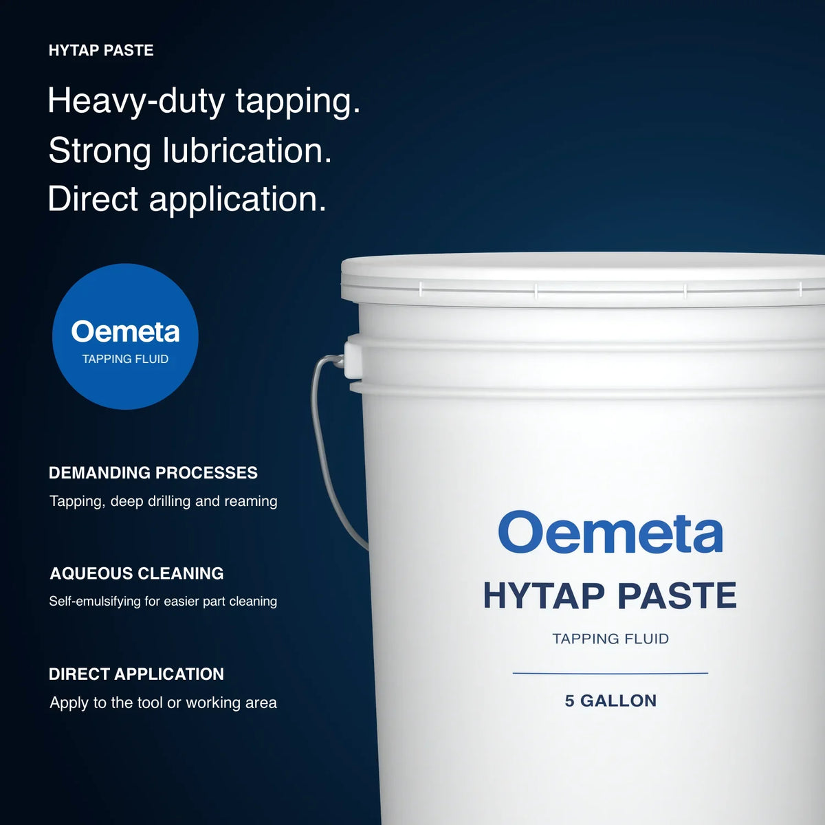Oemeta HYTAP PASTE tapping lubricant benefits: tapping, deep drilling and reaming, self-emulsifying for easier part cleaning, apply to the tool or working area