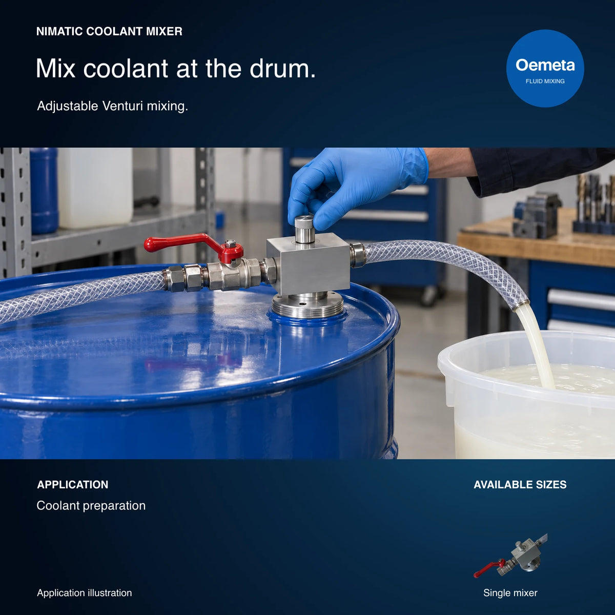 Nimatic single coolant mixer mounted on a drum, blending water and concentrate into a receiving container during coolant preparation.