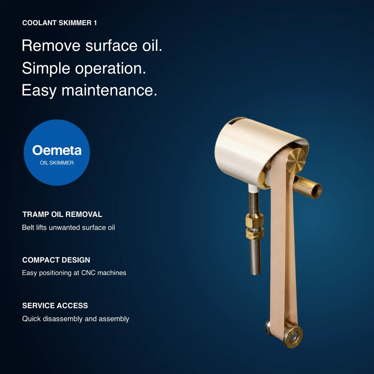 Oemeta Coolant Skimmer 1 belt oil skimmer with surface tramp-oil removal, compact positioning and easy maintenance benefits