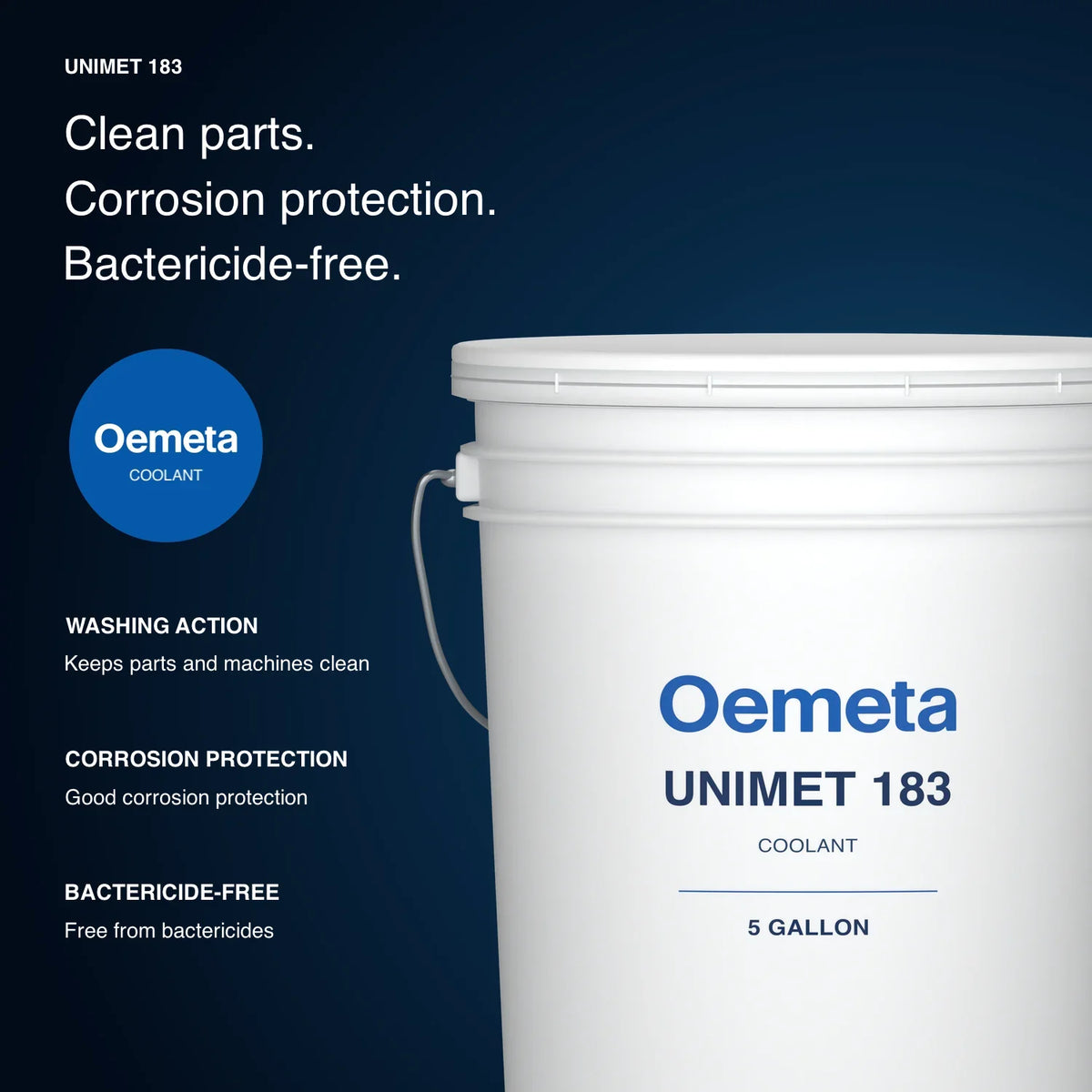 Oemeta UNIMET 183 product benefits: keeps parts and machines clean, good corrosion protection, free from bactericides