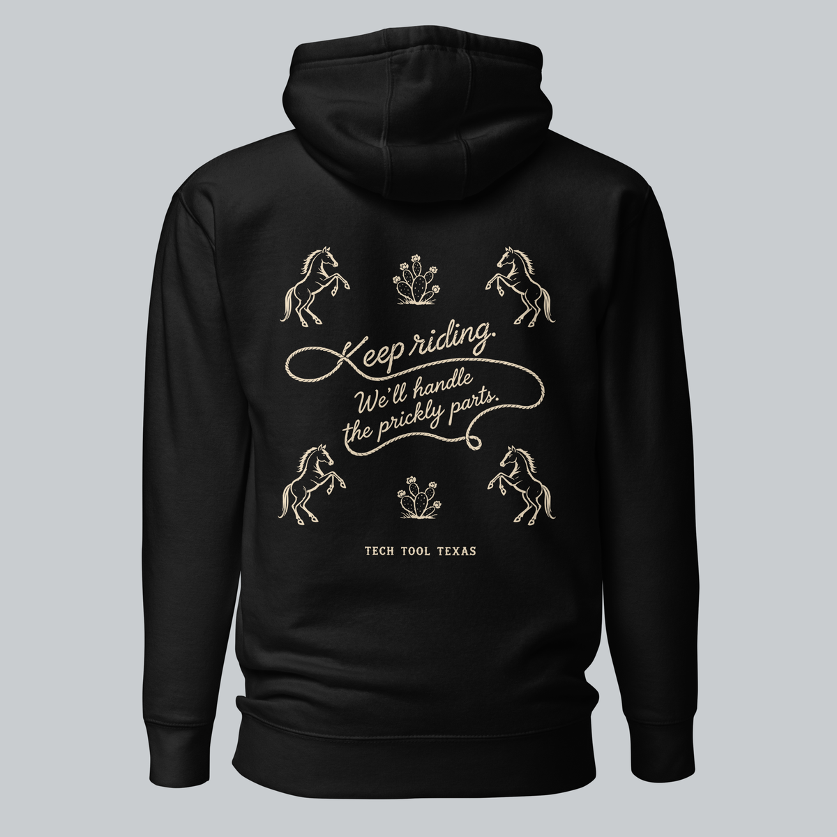 Tech Tool Texas keep riding hoodie in black, full back view with approved original artwork | Color: Black